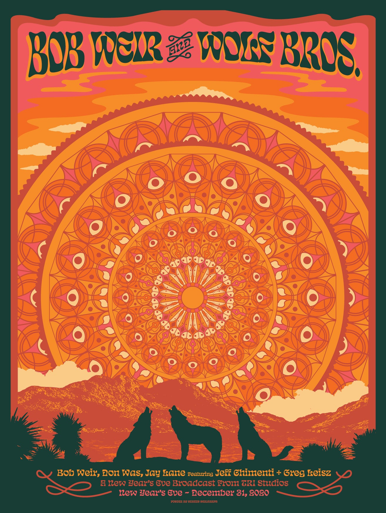 Bob Weir and Wolf Bros NYE Event Broadcast Poster